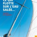 LE-SEGUILLON-Antoine-Tout-ce-qui-flotte-sur-l-eau-salee