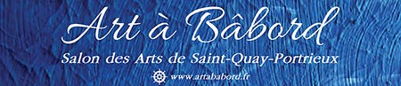 Art A Babord Salon des arts Saint Quay Portrieux 2024