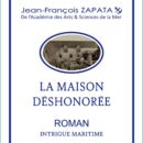 Jean-Francois-ZAPATA_La-Maison-Deshonoree